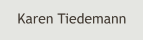Karen Tiedemann